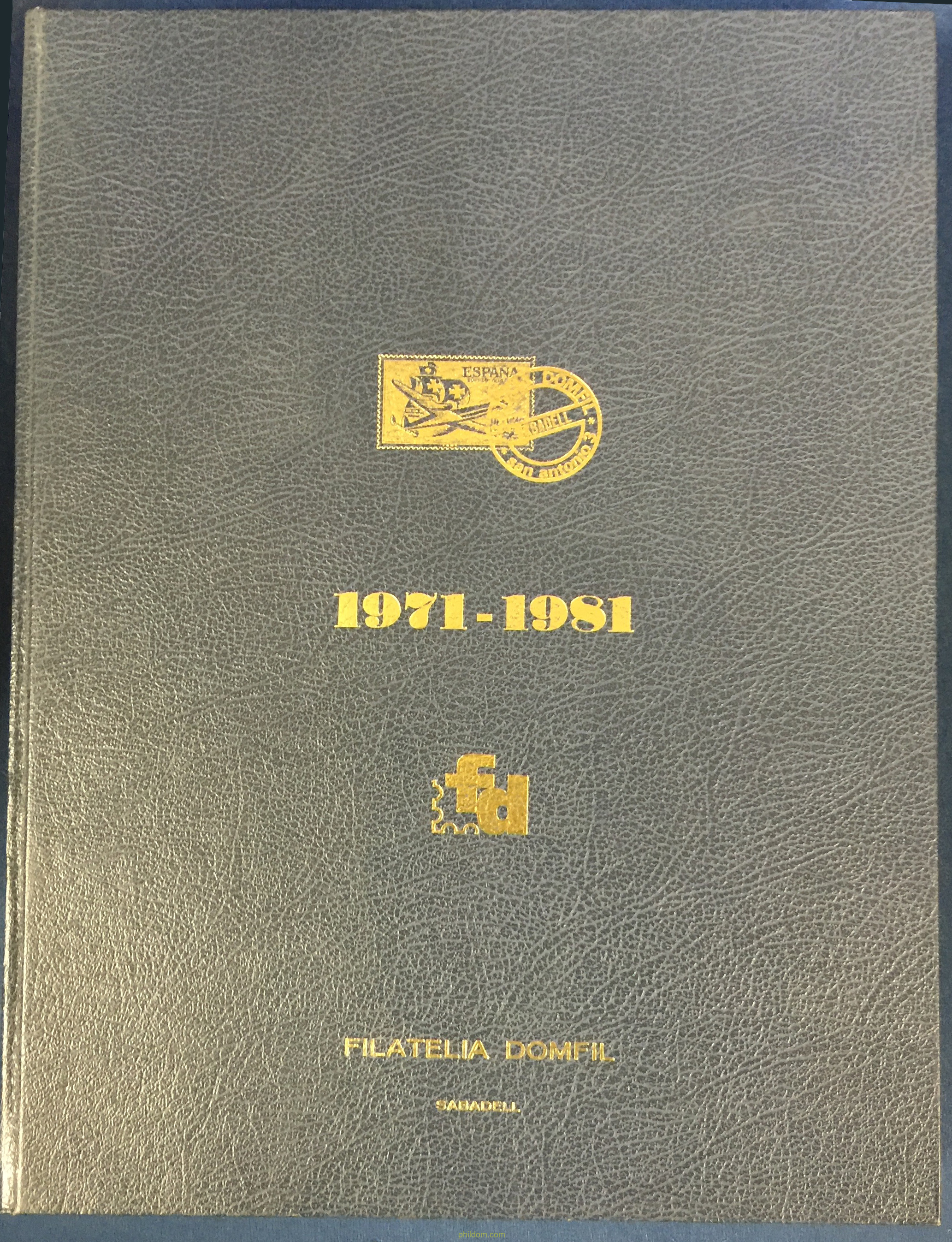 Promoción Filatélica. 10 años por Filatelia Domfil 1971-1981 Phildom