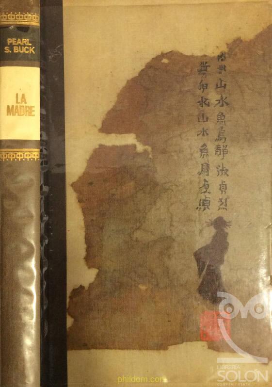 La madre Pearl de S.Buck 1964