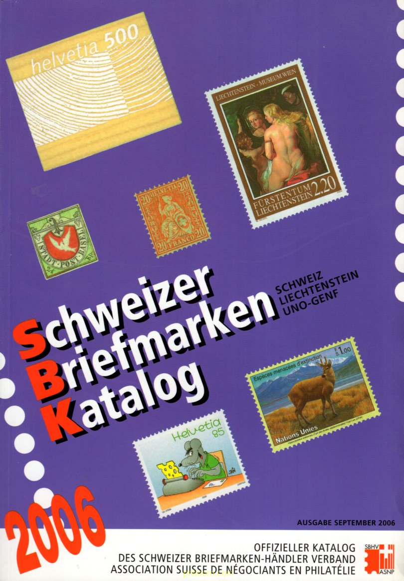 Schweizer Briefmarken Katalog 2006