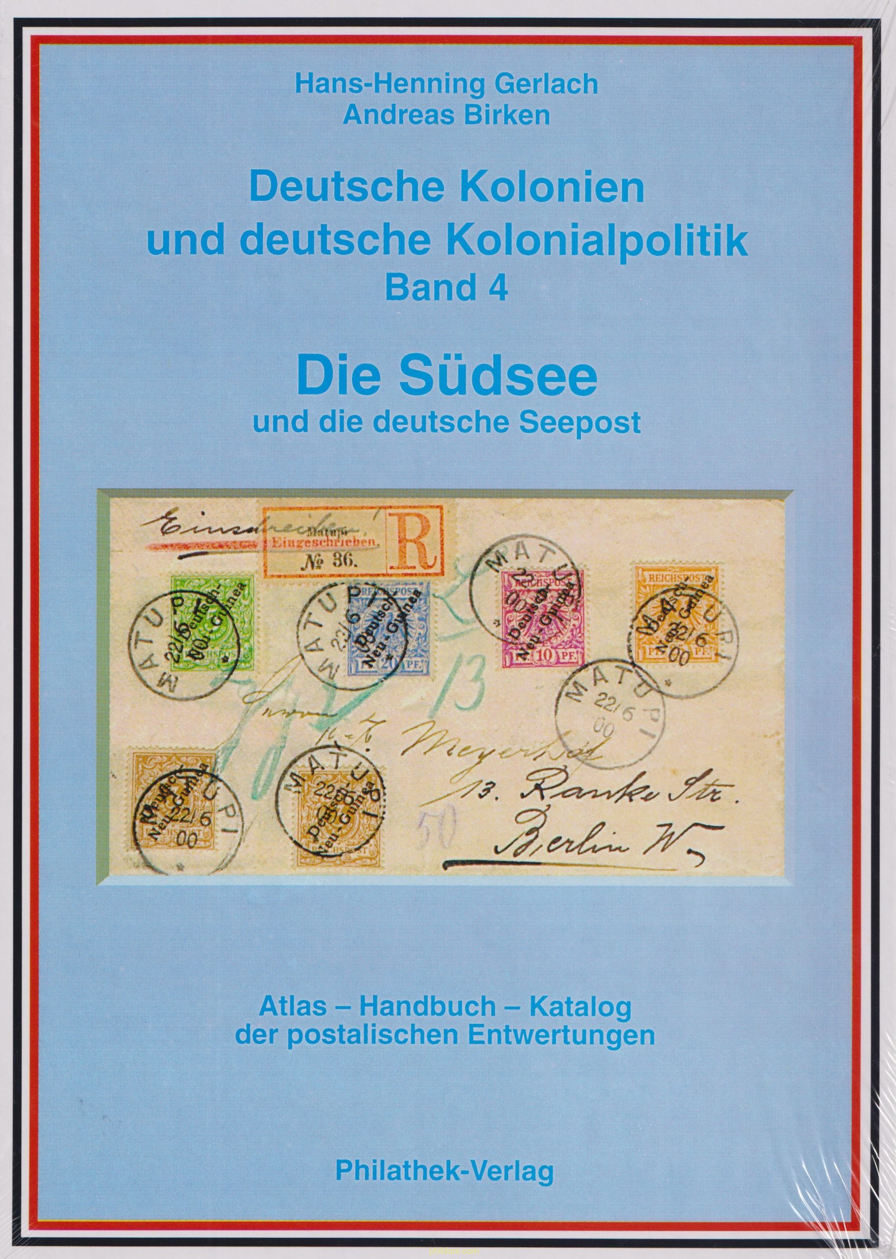 Deutsche kolonien und deutsche kolonialpolitik band 4