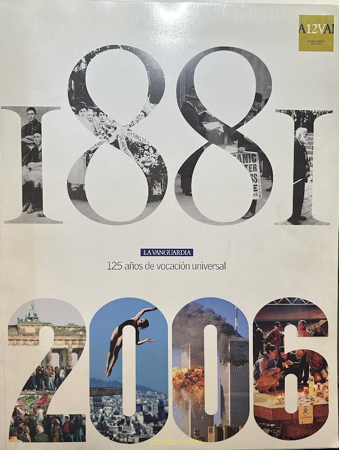 125 años de vocación universal La Vanguardia (1881-2006)
