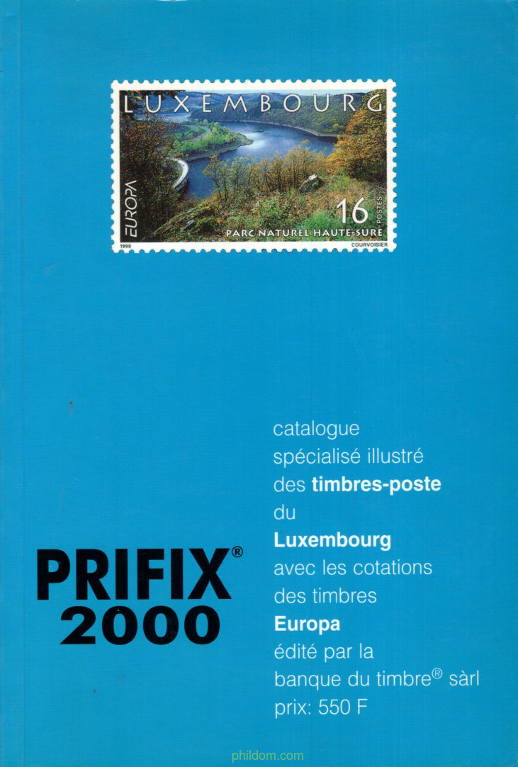 LUXEMBURGO + EUROPA. CATÁLOGO DE SELLOS PRIFIX 2000