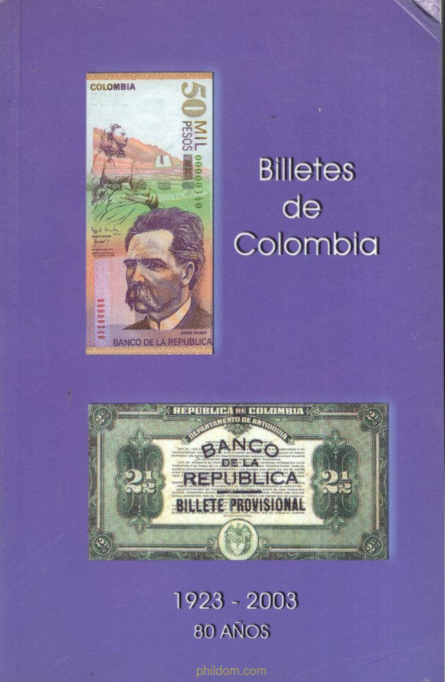 Catalogo billetes de colombia 1923-2003
