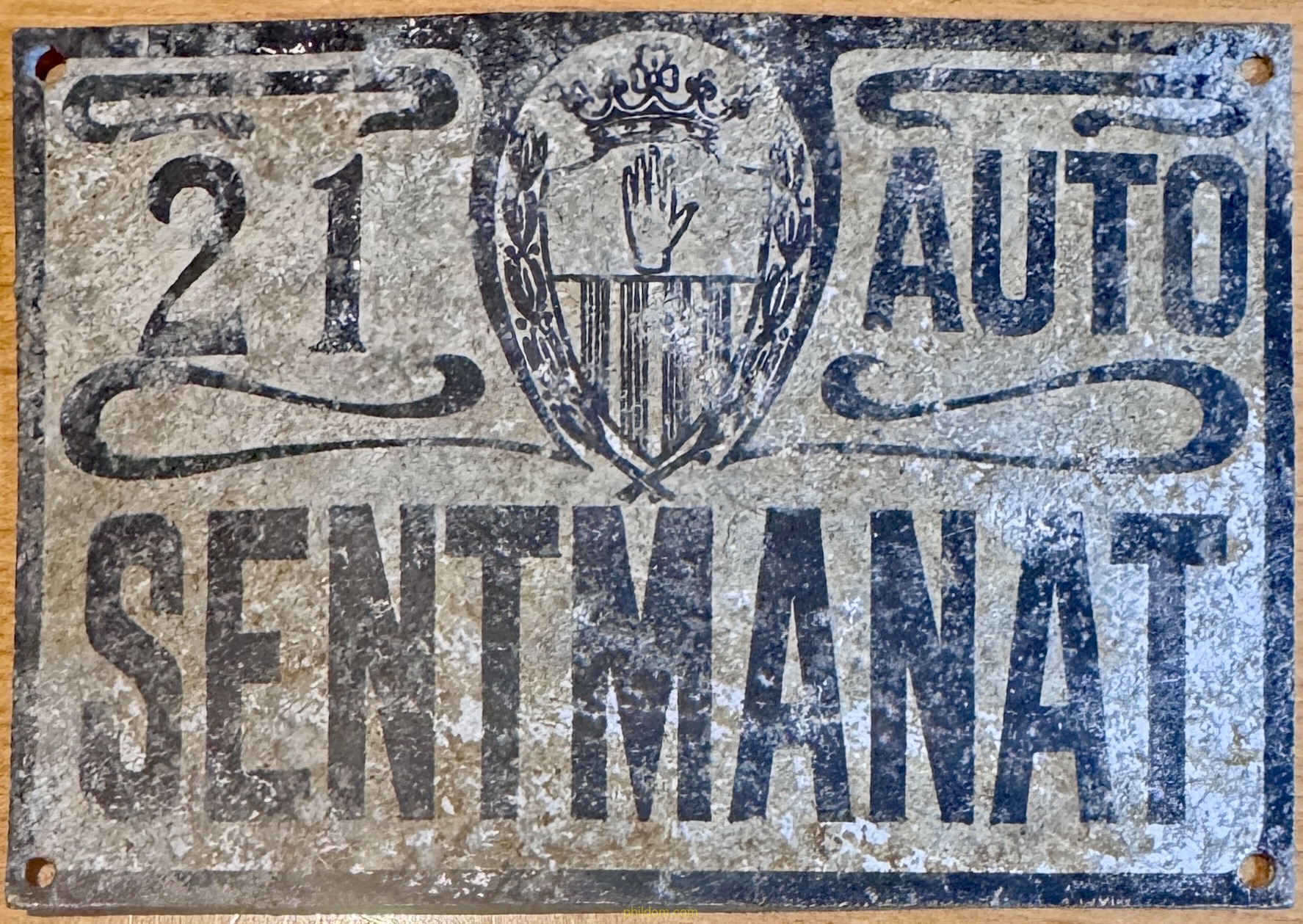 ANTIGUA PLACA CHAPA - 21 AUTO SENTMANAT 8 x 11,50cm